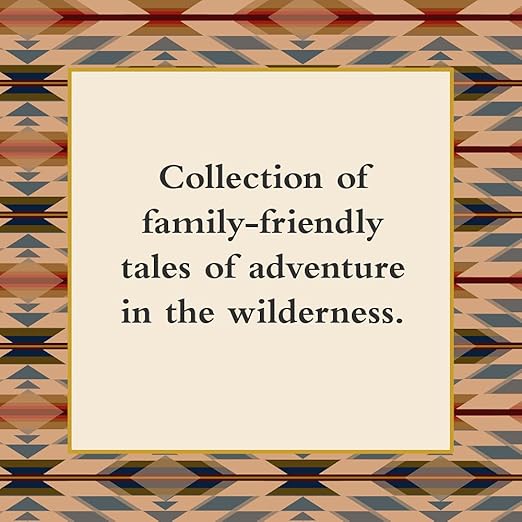 Pendleton Field Guide to Campfire Stories