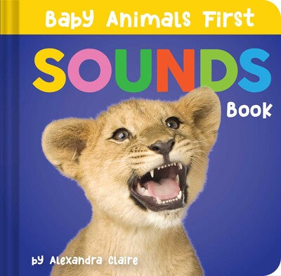 Baby Animals First Sounds