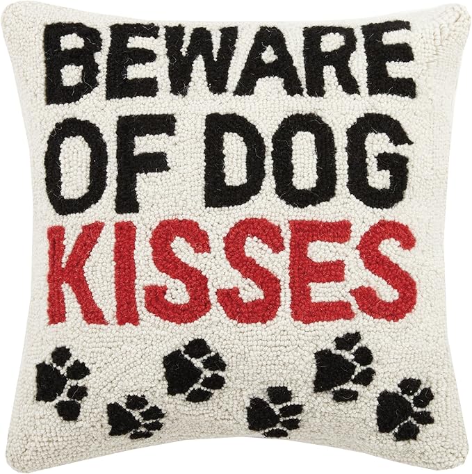 Beware of Dog Kisses Hook Pillow