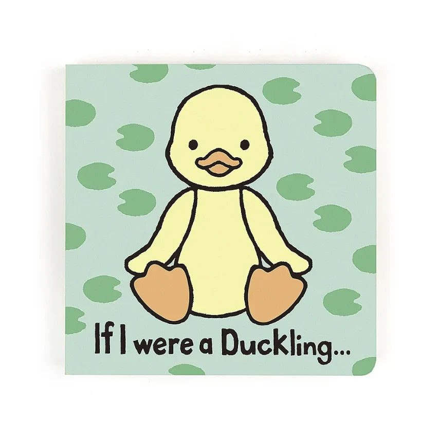 JC If I Were A Duckling Board Book