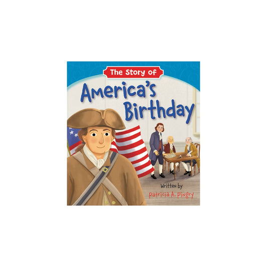 Story of America’s Birthday