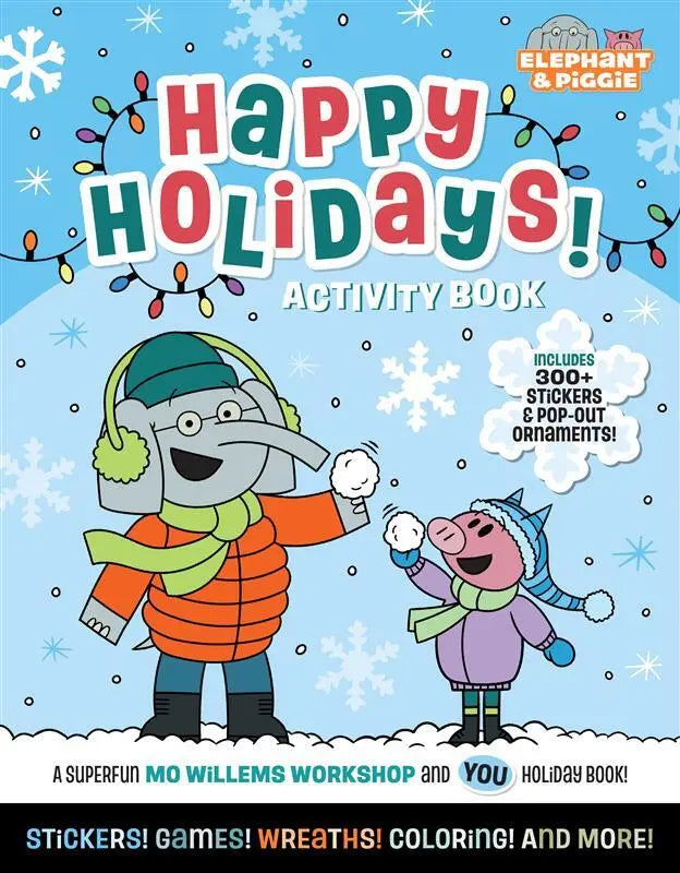 Elephant and Piggie Happy Holidays